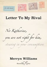 Letter to My Rival - Merryn Williams - 9781910323397