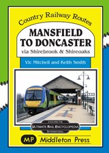 Mansfield to Doncaster - Vic Mitchell - 9781910356234