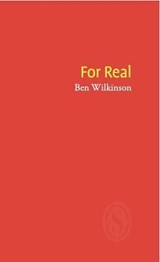 For Real - WILKINSON,  Ben - 9781910367070