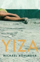 Yiza - KOHLMEIER,  Michael - 9781910376751