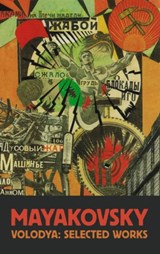 Vladimir Mayakovsky - Vladimir Mayakovsky - 9781910392164