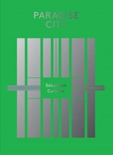 Paradise City - Sebastian Cuvelier - 9781910401477