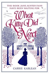 What Kitty Did Next - KABLEAN,  Carrie - 9781910453612
