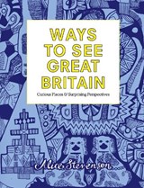 Ways to See Great Britain - Alice Stevenson - 9781910463482