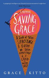 Saving Grace - Grace Kitto - 9781910463918