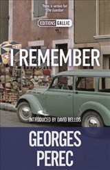 I Remember - Georges Perec ; Philip Terry - 9781910477854