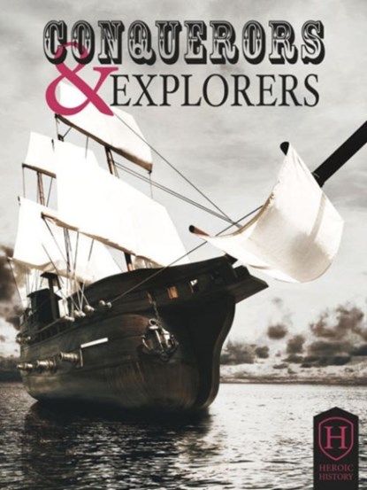 Conquerors and Explorers, Jim Pipe - Gebonden - 9781910512074