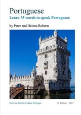 Portuguese - Learn 35 Words to Speak Portuguese - ROBERTS,  Peter - 9781910537275