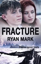 Fracture - MARK,  Ryan - 9781910565391