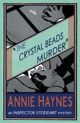The Crystal Beads Murder - HAYNES,  Annie - 9781910570807