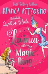 Lavinia and the Magic Ring - Bianca Pitzorno - 9781910611180