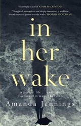 In Her Wake - Amanda Jennings - 9781910633298