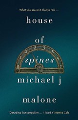 House of Spines - Michael J. Malone - 9781910633861