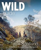 Wild Guide Scotland - GRANT,  Kimberley ; Cooper, David ; Gaston, Richard - 9781910636121