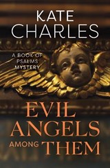 Evil Angels Among Them - CHARLES,  Kate - 9781910674154