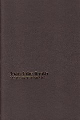 Made in the Shade - Joan Jobe Smith - 9781910691649