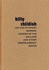 100yds of crash barrier cancer of the gallows and other poems nobody wants - Billy Childish - 9781910691656