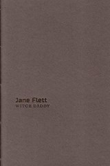 Witch Daddy - Jane Flett - 9781910691984