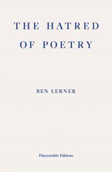 The Hatred of Poetry | Ben Lerner | 