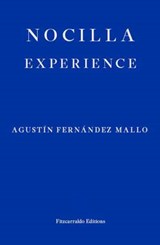 Nocilla Experience - Agustin Fernandez Mallo - 9781910695258