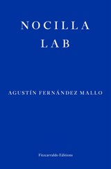 Nocilla Lab - Agustin Fernandez Mallo - 9781910695272