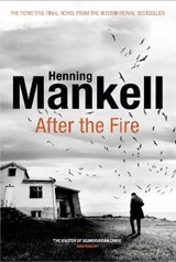 After the Fire - MANKELL,  Henning - 9781910701775