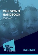 Children's Handbook Scotland 2021/22 14th Edition - AUTHORS,  Multiple - 9781910715833
