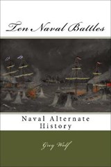 Ten Naval Battles - Grey Wolf - 9781910718261