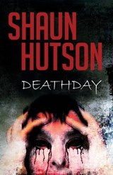 Death Day - Shaun Hutson - 9781910720189