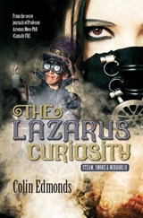 The Lazarus Curiosity - Colin Edmonds - 9781910720844