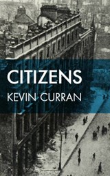 Citizens - Kevin Curran - 9781910742259