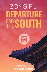 Departure for the South - Zong Pu - 9781910760345
