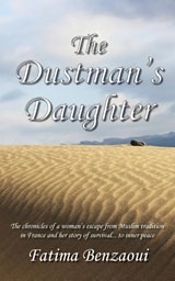 The Dustman's Daughter - Fatima Benzaoui - 9781910779248