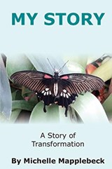 My Story - Michelle Mapplebeck - 9781910779620
