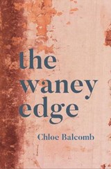 The Waney Edge - Chloe Balcomb - 9781910804148
