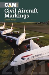 Civil Aircraft Markings 2021 - Allan S Wright - 9781910809891