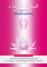 Crystal Skull Message Card Meditations - Sharon Lynn ; Lorenzo Guescini - 9781910815250