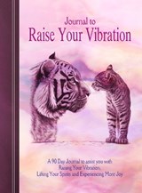Journal to Raise Your Vibration - Sharon Lynn - 9781910815328