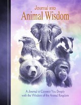 Journal Into Animal Wisdom - Sharon Lynn - 9781910815342