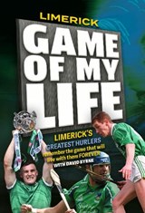 Limerick Hurling Game of my Life - David Byrne - 9781910827680