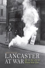 Lancaster at War - John Fidler - 9781910837160