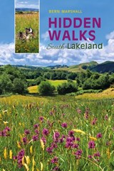 Hidden Walks: South Lakeland - Bern Marshall - 9781910837511
