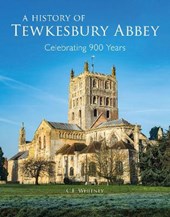 A History of Tewkesbury Abbey