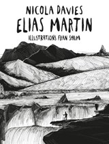 Shadows and Light: Elias Martin - Nicola Davies - 9781910862506