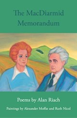 The MacDiarmid Memorandum - Alan Riach - 9781910895795