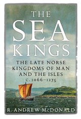 The Sea Kings - R. Andrew McDonald - 9781910900376