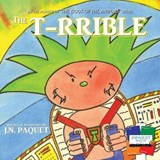 The T-Rrible - J N Paquet - 9781910909287