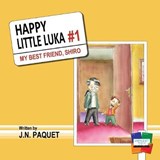 Happy Little Luka - J N Paquet - 9781910909607