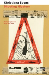 Shooting Hipsters - Christiana Spens - 9781910924167