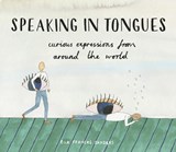 Speaking in Tongues - Ella Frances Sanders - 9781910931264